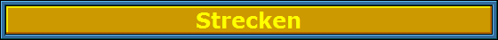 Strecken